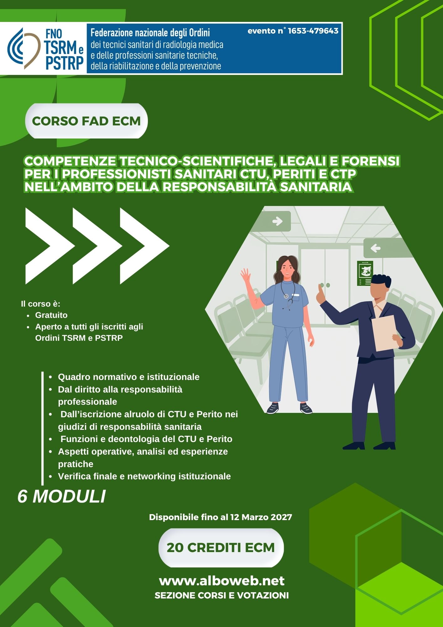 Competenze tecnico-scientifiche, legali e forensi per i professionisti sanitari CTU, Periti e CTP nell'ambito della responsabilità sanitaria: corso FAD ECM disponibile fino al 12 marzo 2027